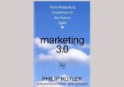 Marketing 3.0: From Products to Customers to the Human Spirit